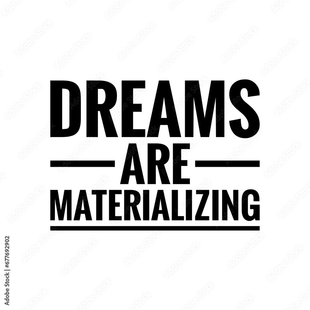 ''Dreams'' Inspirational Quote Design ''Dreams'' Inspirational Quote Design