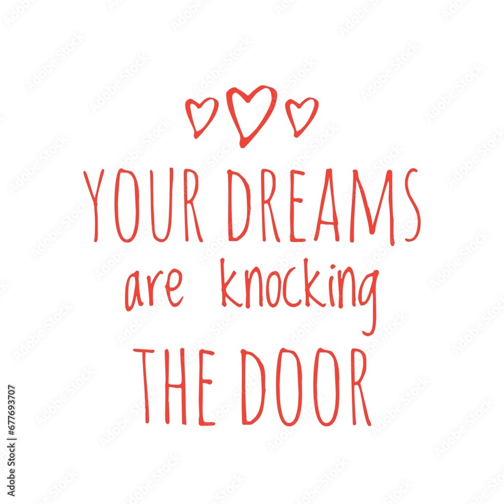 ''Dreams'' Motivational Inspirational Quote Illustration Design Lettering Sign