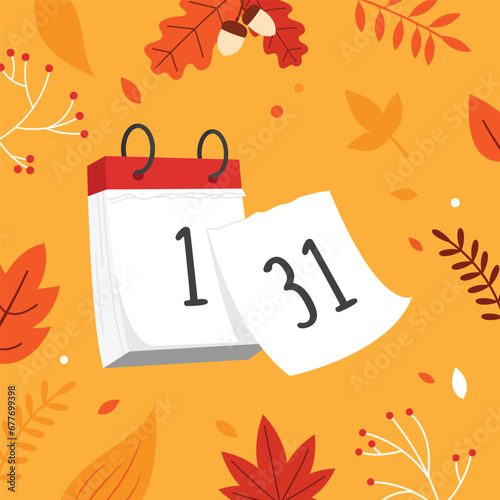 A calendar where you need to tear off pages. The last day of the month and the beginning of a new one. Calendar vector illustration on autumn background in flat style