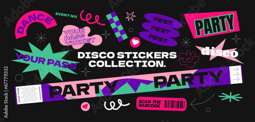 Collection disco party stickers patches, labels, tags, stamps.Cartoon ticket, festival control bracelets. Vector set, trendy promo labels	