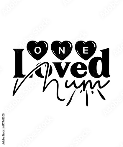 one loved mum svg design