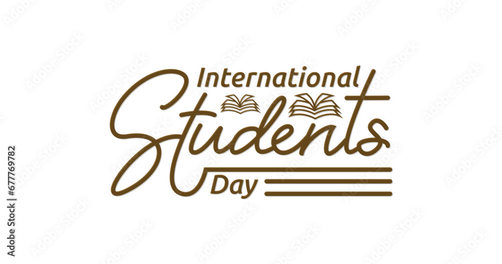 International Students Day Handwritten text calligraphy. Great for Students Day celebrations, events, and festivals. Vector text illustration International Students Day Handwritten text calligraphy. Great for Students Day celebrations, events, and festivals. Vector text illustration