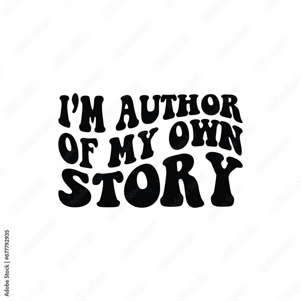 I'm author of my own story