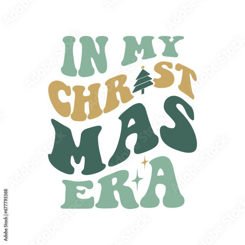 In My Christmas Era