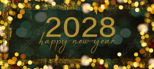 HAPPY NEW YEAR 2028 - Festive silvester sylvester New Year's Eve Party background illustration greeting card with text - Golden frame made of bokeh lights on dark green festive texture