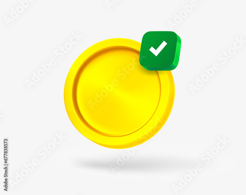Golden coin with green checkmark. 3d vector icon