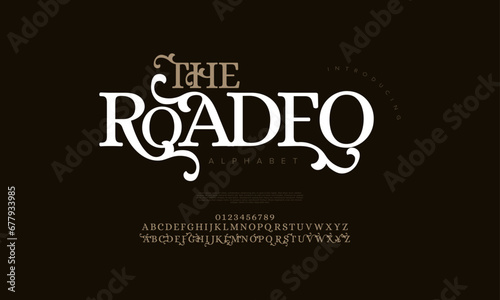 Theroadeo premium luxury elegant alphabet letters and numbers. Elegant wedding typography classic serif font decorative vintage retro. Creative vector illustration