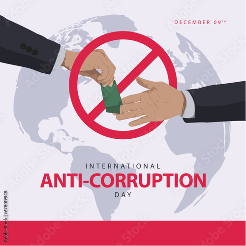International Anti Corruption day background. Hand Vector Illustration is bribing or corruption. December 9th. Suitable for template, social media, posters,greeting card etc