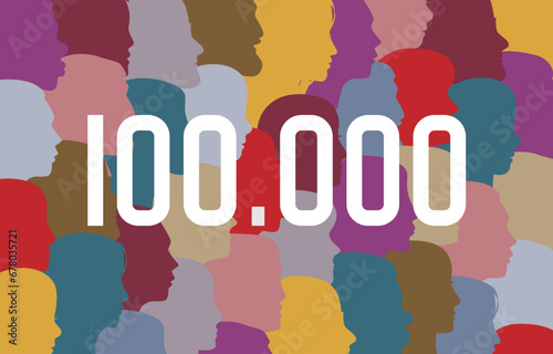 100,000 followers celebration. Social media banner. 100 000 subscriptions poster. Thanks for 100 k likes timeline image. Illustration of crowd. A lot of people creative background with clipping mask.