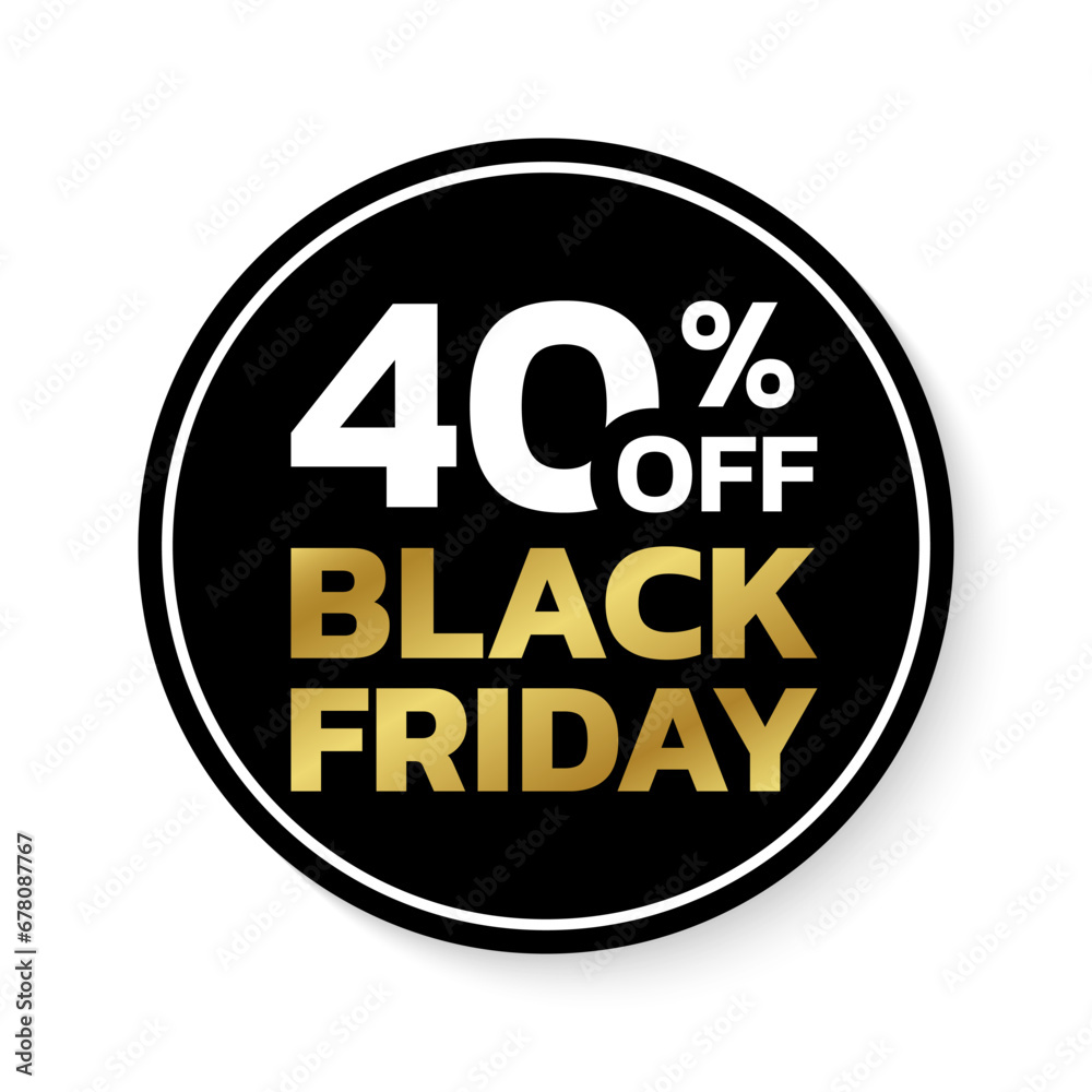 40% off. Black Friday sale sicker, label or badge. Circle discount banner design. 40 percent price off. Vector illustration.