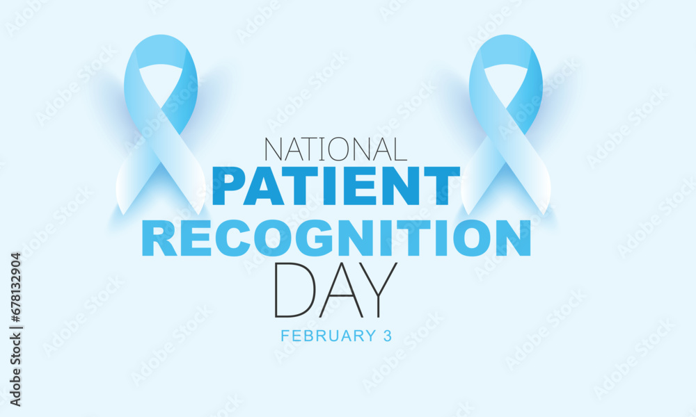 National Patient Recognition Day. background, banner, card, poster, template. Vector illustration. National Patient Recognition Day. background, banner, card, poster, template. Vector illustration.