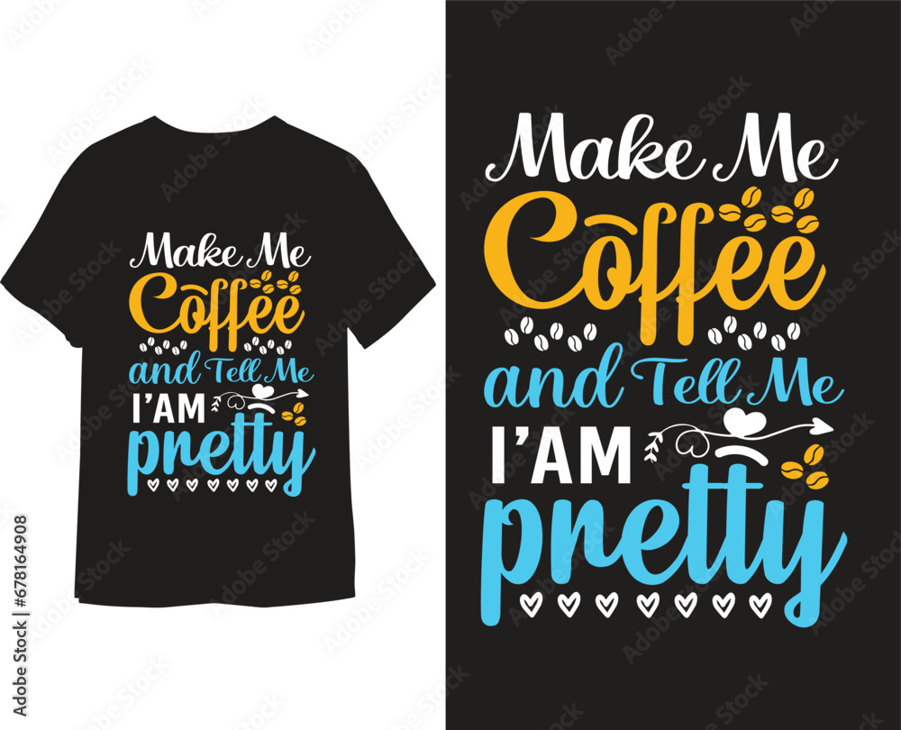 Coffee t shirt design Coffee t shirt design