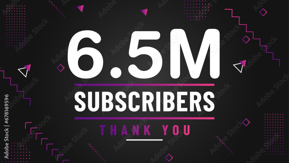 Thank you 6.5M subscriber congratulation template banner. 6.5M celebration subscribers template for social media