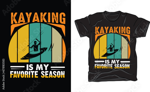 kayaking is my favorite season design