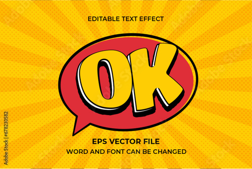 Vector comic speech bubble word ok editable text effect template