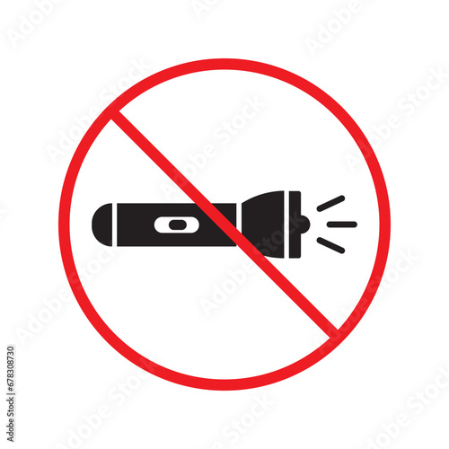 Forbidden Prohibited Warning attention restriction label caution danger. No Flashlight vector icon. Flashlight sign design. Flashlight flat pictogram symbol UX UI
