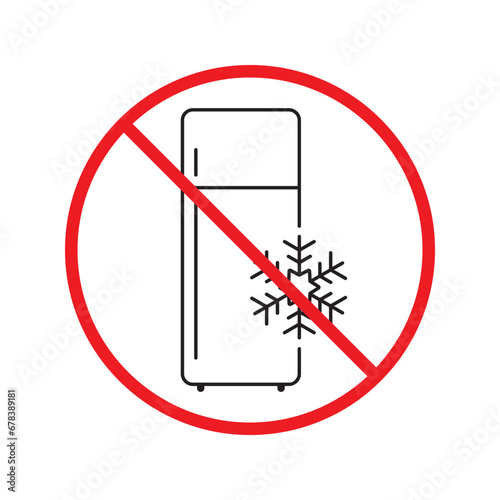 Forbidden Prohibited Warning, caution, attention, restriction label danger. No Refrigerator vector icon. Frig flat sign design. Do not use Freezer symbol pictogram. Frig icon. Refrigerator sign UX UI