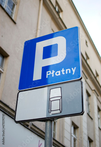 Parking sign on a street in Poznan.