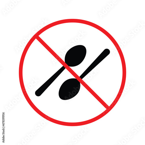 Forbidden spoon vector icon. Prohibited Warning, caution, attention, restriction label danger. No spoon flat sign design. Do not use spoon symbol pictogram. UX UI icon