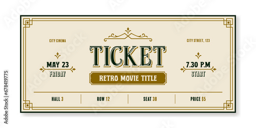 Movie ticket template in vintage style on a light background. For cinemas, parties, clubs, concerts and other retro events. Vector, printable. Just add your text.