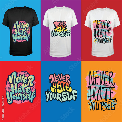 Buddle T-shirt of Never Hate Yourself photo
