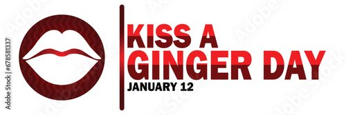Kiss A Ginger Day. January 12. Vector illustration. Suitable for greeting card, poster and banner.