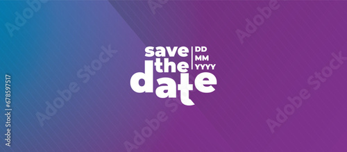 Save the date banner. Can be used for business, marketing and advertising. logo graphic design of event summit made for Technology and upcoming events. Vector EPS 10
