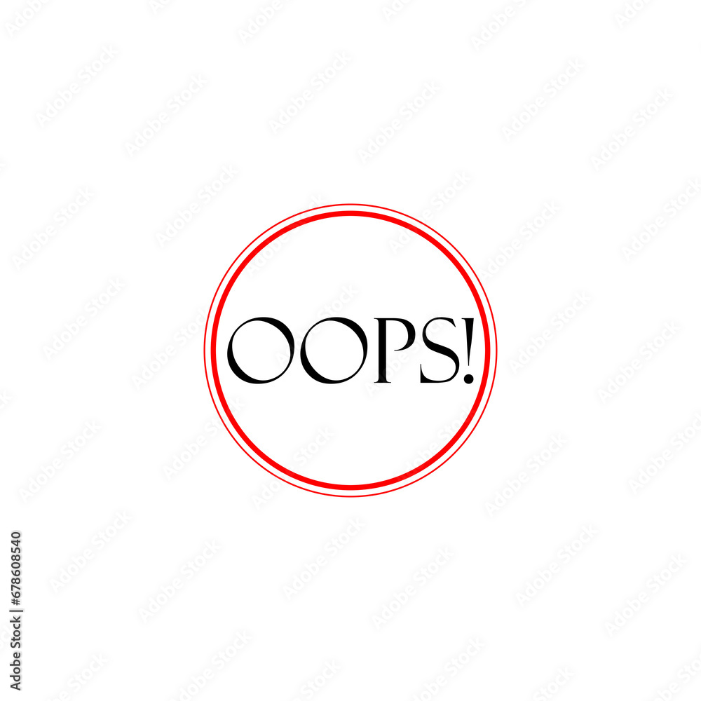 OOPS! Warning sign icon isolated on transparent background OOPS! Warning sign icon isolated on transparent background