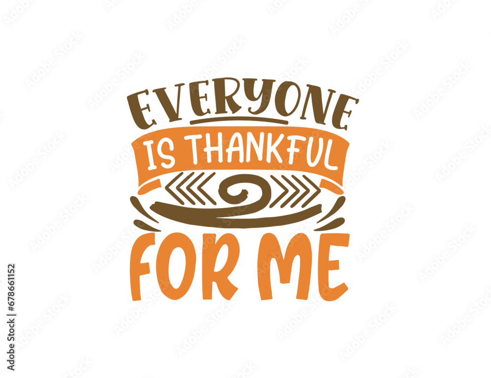 Obraz premium Vector flat design thanksgiving calligraphy with white background for t-shirts, posters and cards.