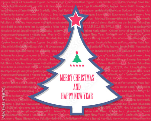 Greeting card. Merry Christmas and Happy New Year, in different languages ​​of the World, with Christmas tree, snowflakes, illustration, vector
