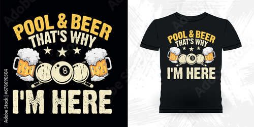 Beer Lover Funny Billiards Game Gift Retro Vintage Pool Player T-shirt Design