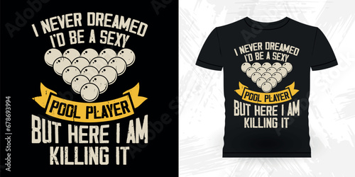 Funny Billiards Game Gift Retro Vintage Pool Player T-shirt Design