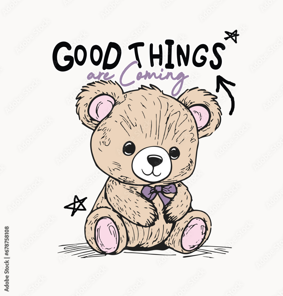 good things slogan cute bear illustration art