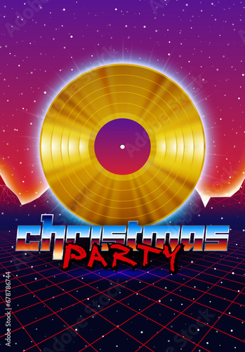 Christmas party invitation poster or flyer with 80s neon style and vinyl lp for dj