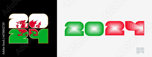 Year 2024 with flag of Wales and in color palate of Wales flag. Happy New Year 2024 in two different style.
