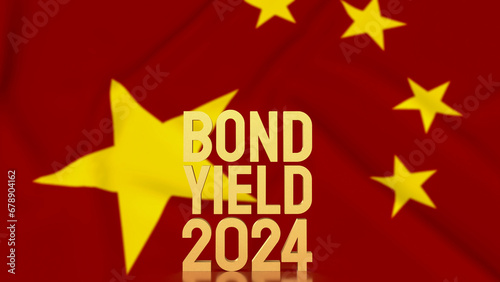 The Gold text Bond Yield on China flag background for Business concept 3d rendering