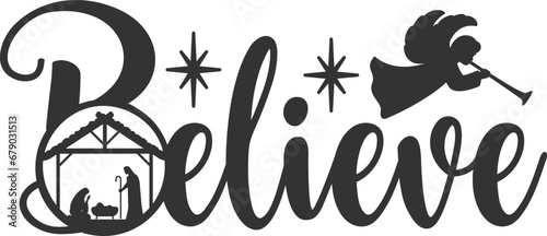 Believe - Nativity Illustration