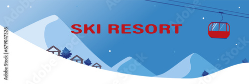 Ski resort. Banner with mountains, ski lift and chalet. Vector illustration