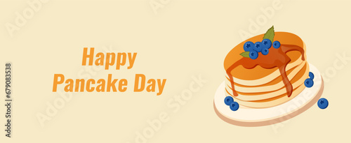 Happy Pancake Day banner with syrup and blueberries. Vector. 