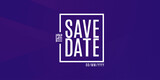 Save the date banner. Can be used for business, marketing and advertising. logo graphic design of event summit made for economic, business and environment upcoming events. Vector EPS 10