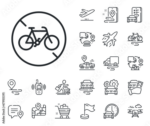 City bike transport not allowed sign. Plane, supply chain and place location outline icons. Bicycle prohibited line icon. Velocipede forbidden symbol. Bicycle prohibited line sign. Vector