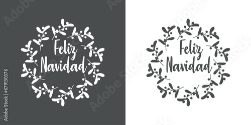 Logo con palabra en texto manuscrito Feliz Navidad en español en silueta de corona navideña de hojas y bayas de acebo para tarjetas y felicitaciones