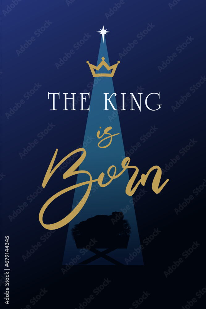 The KING is Born, celebrate Christmas handwritten template. Social banner concept for Epiphany day or Advent service with Nativity scene. Vector illustration