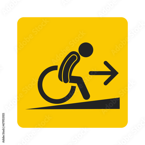 Isolated yellow sign of disable, ill, handicapped person on wheel chair and direction arrow, for wheelchair ramp entrance sign