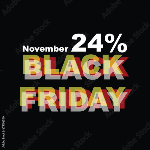 Black Friday November 24%, vector design font