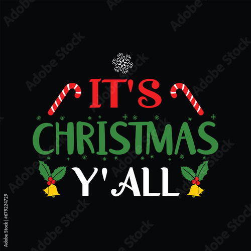 It's Christmas Y'all Shirt, Christmas Bell, Christmas Mama, Funny Christmas Shirt Print Template