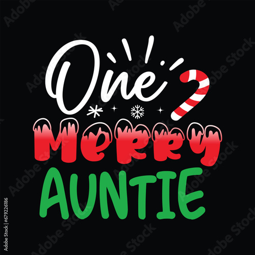 One Merry Auntie Shirt, Christmas Auntie Shirt, Aunt, Aunt Lover, Christmas Holidays