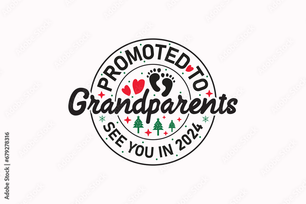 Promoted to Grandparents EPS T-shirt Design - obrazy, fototapety, plakaty 
