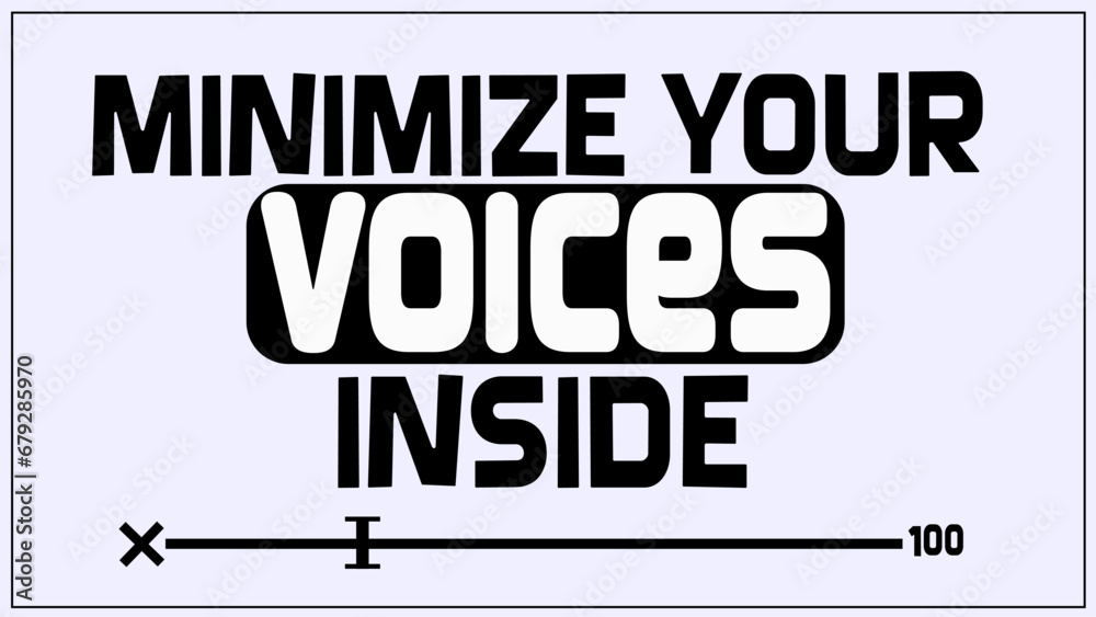 minimize-your-voices-inside-text-poster-signage-for-libraries-and