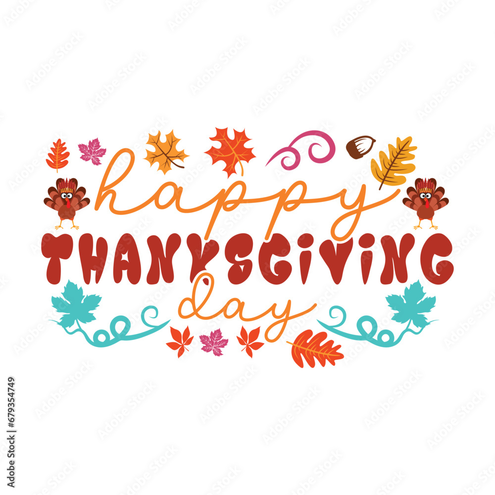 Happy Thanksgiving day, Thanksgiving, Thanksgiving Svg, Vector, Thanksgiving 2023